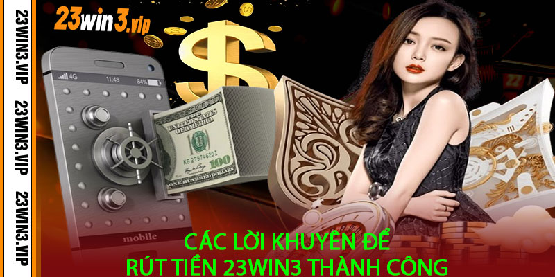 Rút Tiền 23win3